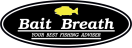 Bait Breath